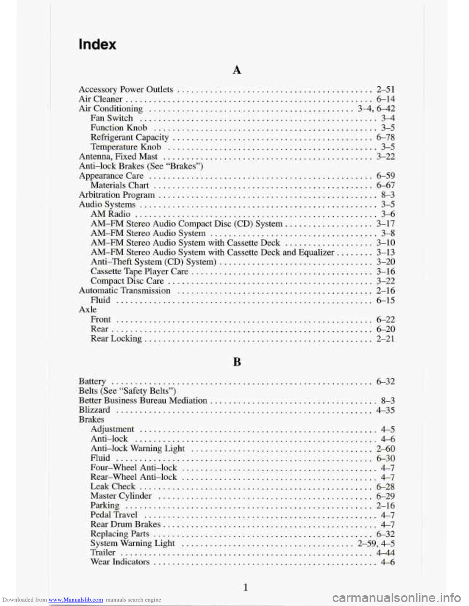 CHEVROLET S10 1994 2.G Owners Manual Downloaded from www.Manualslib.com manuals search engine Index 
A 
Accessory rower Outlets .......................................... 2-51 
Aircleaner .................................................