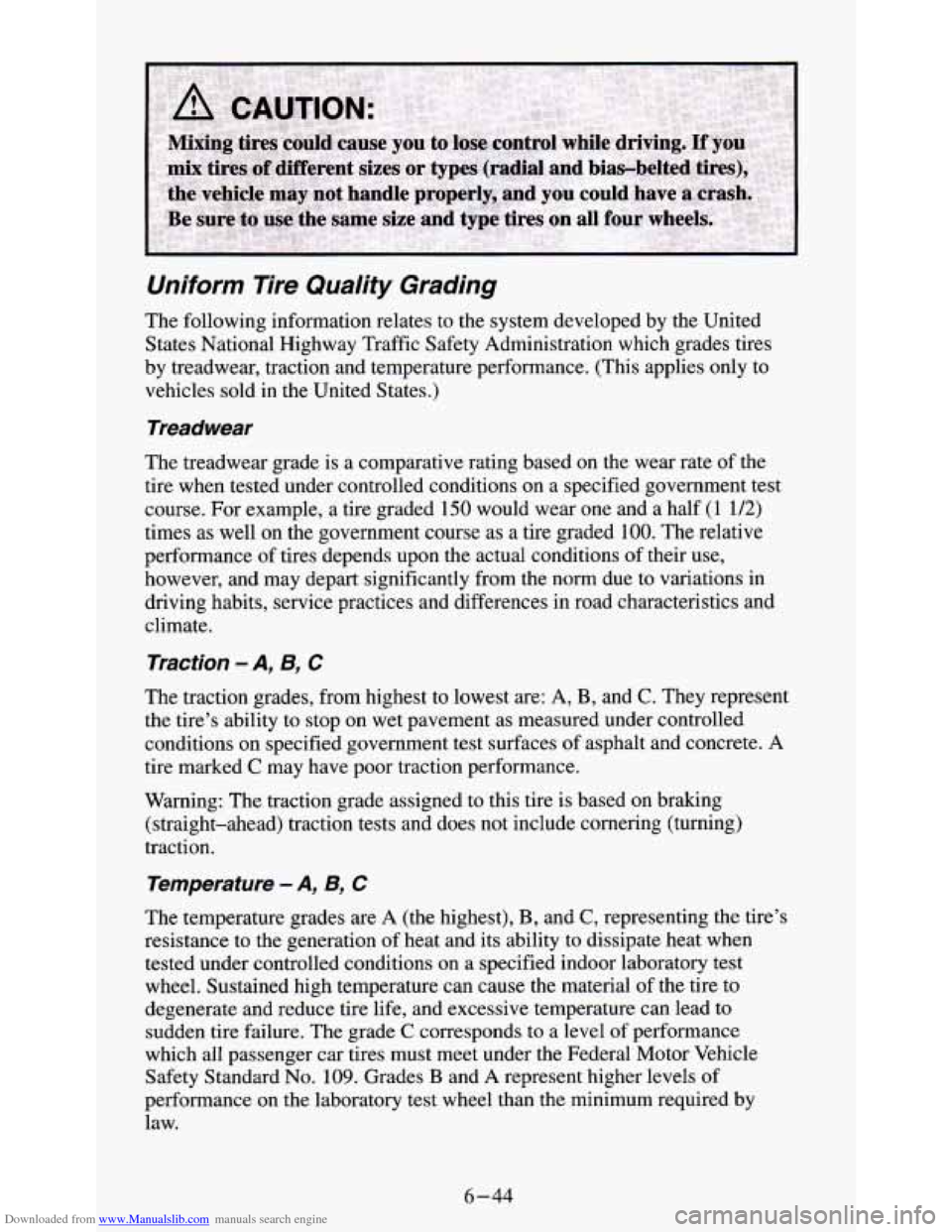 CHEVROLET S10 1995 2.G Owners Manual Downloaded from www.Manualslib.com manuals search engine Uniform  Tire  Quality  Grading 
The  following information relates  to the system developed by the  United 
States National  Highway Traffic S