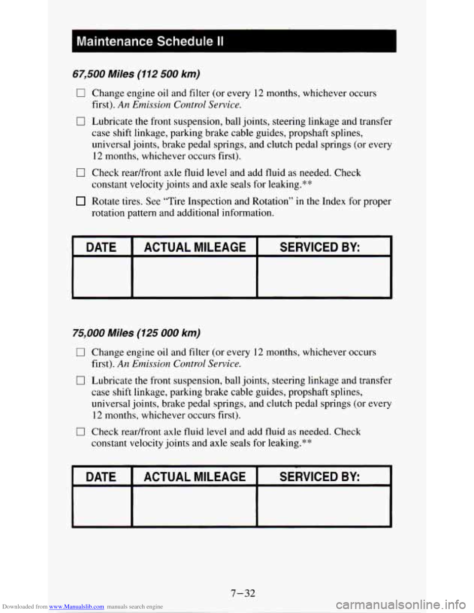 CHEVROLET S10 1995 2.G Owners Manual Downloaded from www.Manualslib.com manuals search engine I Maintenance Schedule II 
67,500 Miles (112 500 km) 
0 
0 
0 
Change engine oil  and filter (or  every 12 months,  whichever  occurs 
first). 