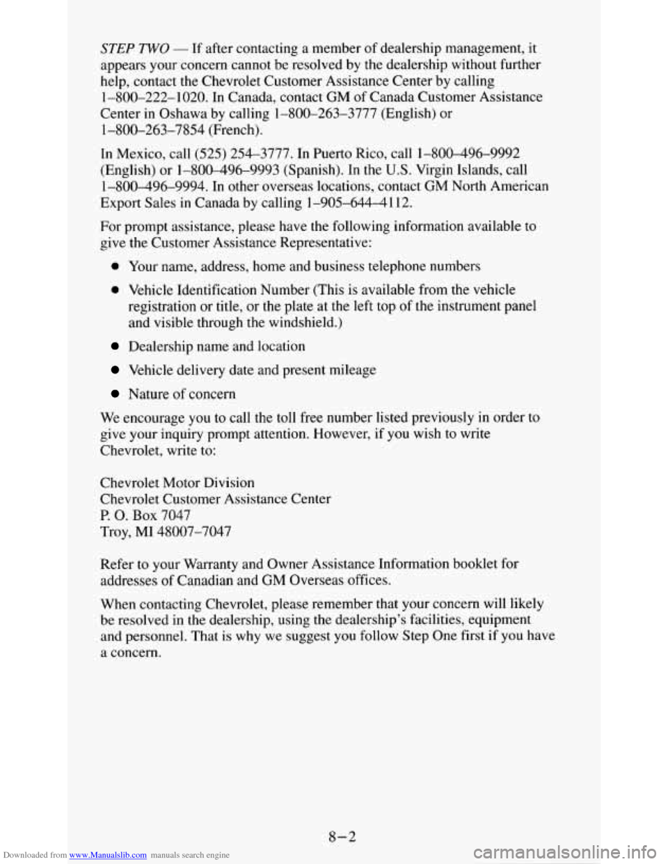 CHEVROLET S10 1995 2.G Owners Manual Downloaded from www.Manualslib.com manuals search engine STEP TWO - If after  contacting a member  of dealership  management,  it 
appears your  concern  cannot  be resolved  by the  dealership  witho