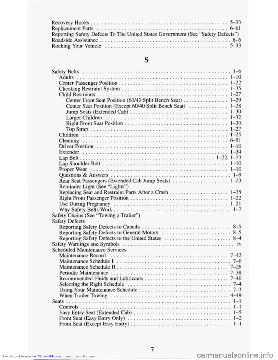 CHEVROLET S10 1995 2.G Owners Manual Downloaded from www.Manualslib.com manuals search engine Recovery  Hooks ................................................. 5-33 
Replacement  Parts 
............................................... 6-6