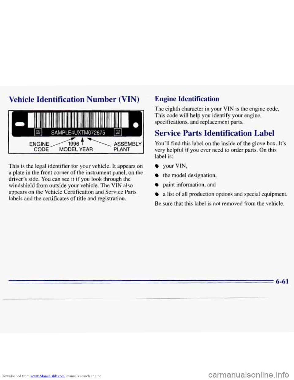 CHEVROLET S10 1996 2.G Owners Manual Downloaded from www.Manualslib.com manuals search engine Vehicle  Identification  Number  (VIN) Engine  Identification 
I I1 11111111 1111 111 111111 111 111111II 111111111111 111111111 I 
bl SAMPLE4U