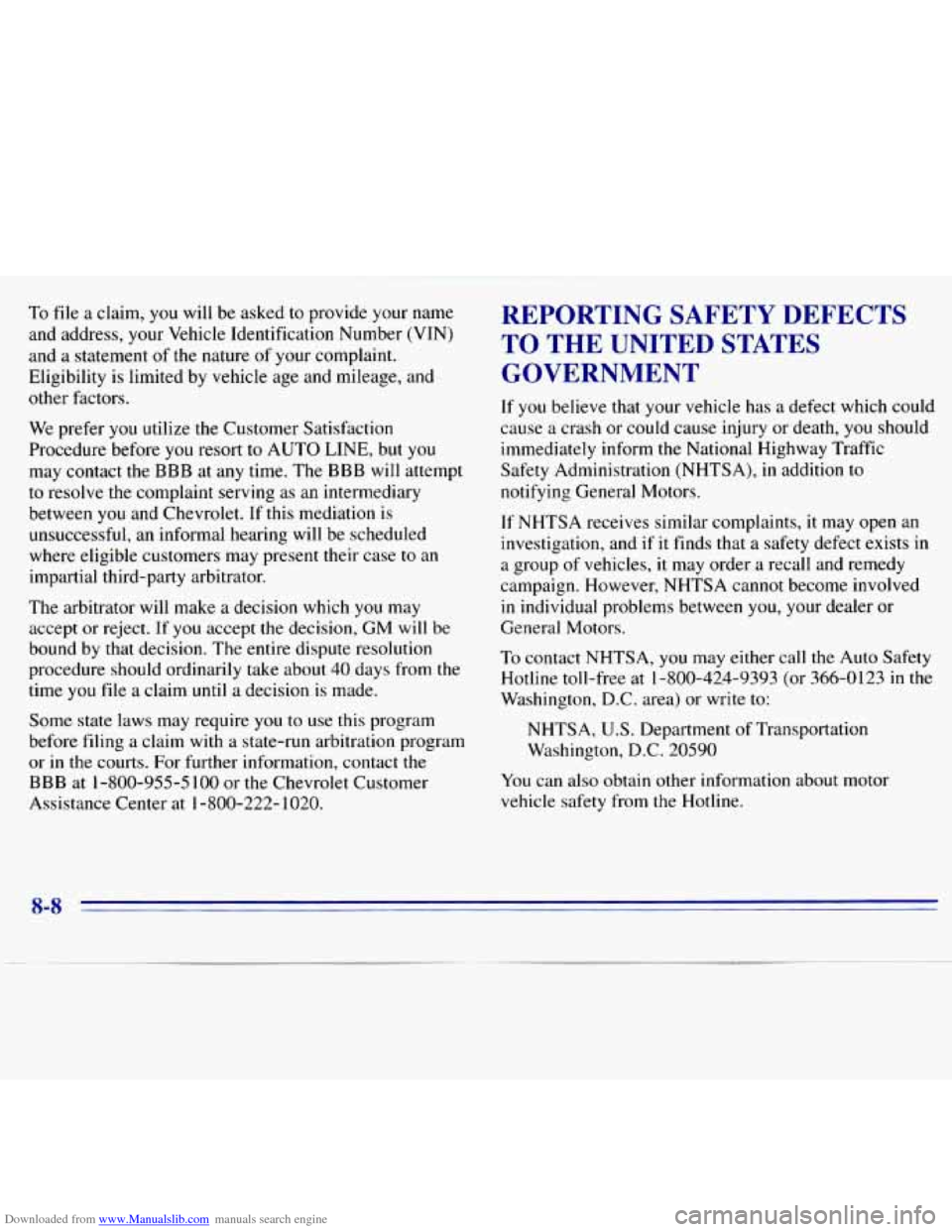 CHEVROLET S10 1996 2.G Owners Manual Downloaded from www.Manualslib.com manuals search engine To file a claim, you  will  be  asked to provide  your  name 
and  address,  your  Vehicle  Identification  Number  (VIN) 
and 
a statement  of