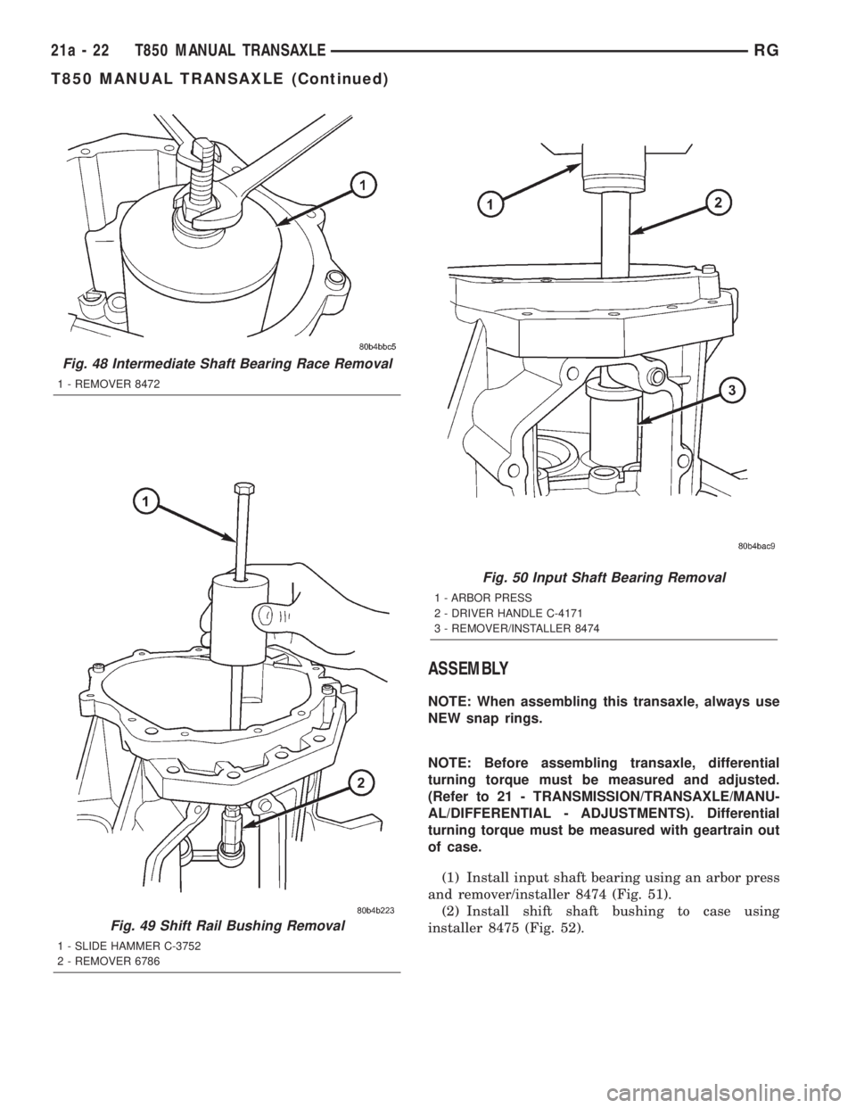 CHRYSLER VOYAGER 2001  Service Manual ASSEMBLY
NOTE: When assembling this transaxle, always use
NEW snap rings.
NOTE: Before assembling transaxle, differential
turning torque must be measured and adjusted.
(Refer to 21 - TRANSMISSION/TRAN