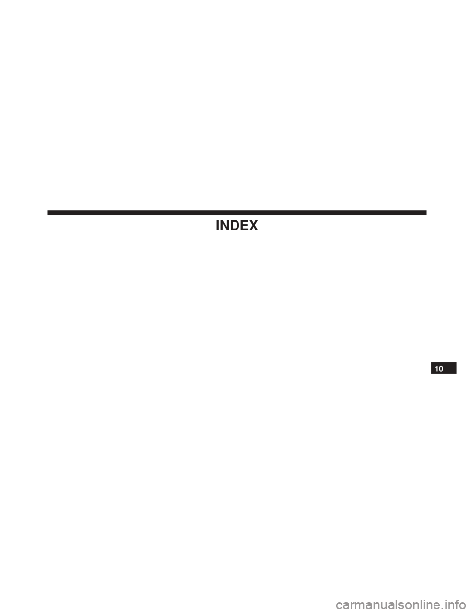 CHRYSLER 300 2016 2.G Owners Manual INDEX
10 
