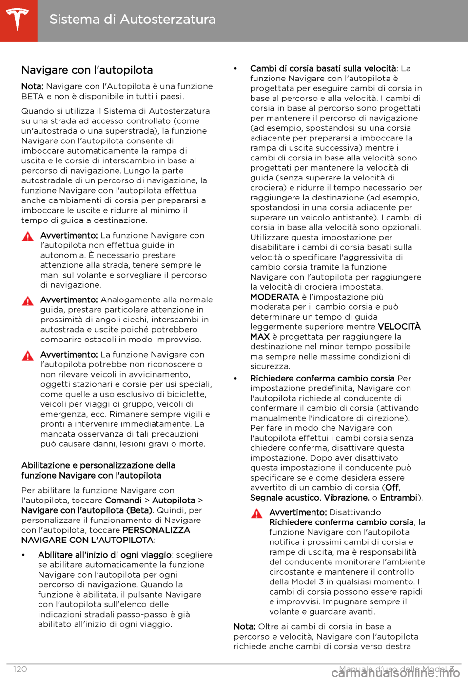 TESLA MODEL 3 2020  Manuale del proprietario (in Italian) Navigare con l