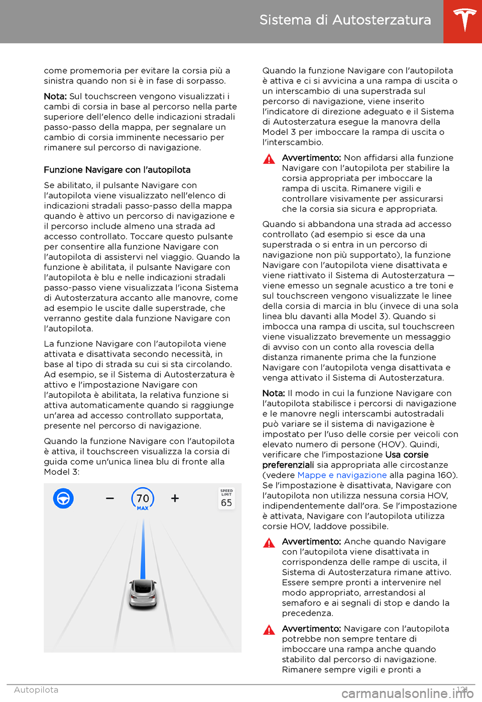 TESLA MODEL 3 2020  Manuale del proprietario (in Italian) come promemoria per evitare la corsia pi
