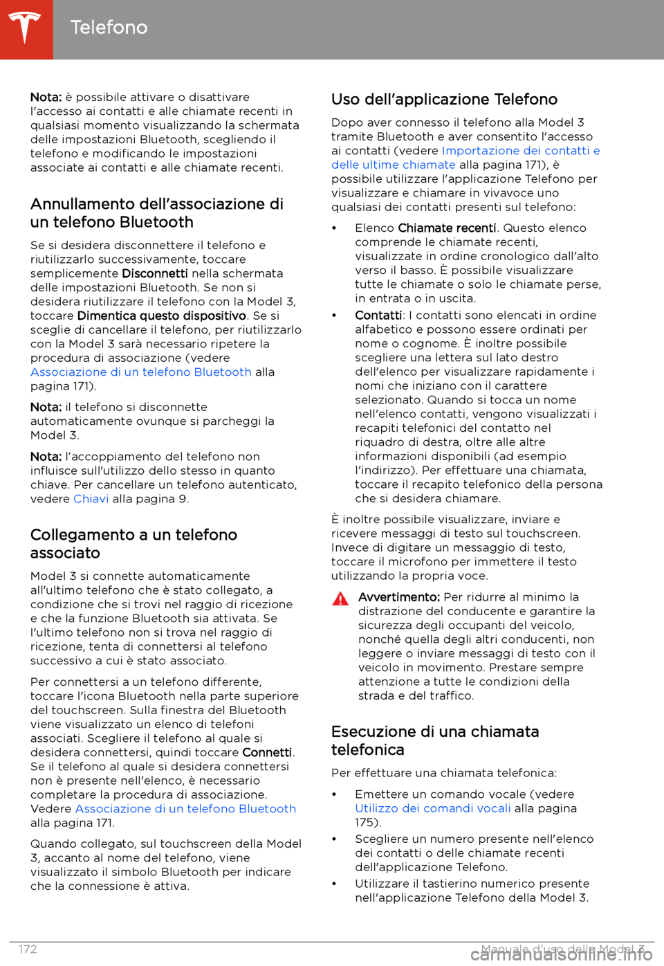 TESLA MODEL 3 2020  Manuale del proprietario (in Italian) Nota: 