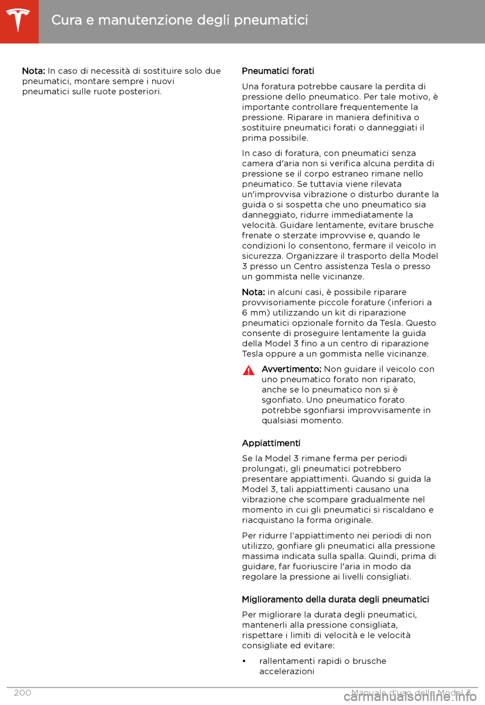TESLA MODEL 3 2020  Manuale del proprietario (in Italian) Nota: In caso di necessit