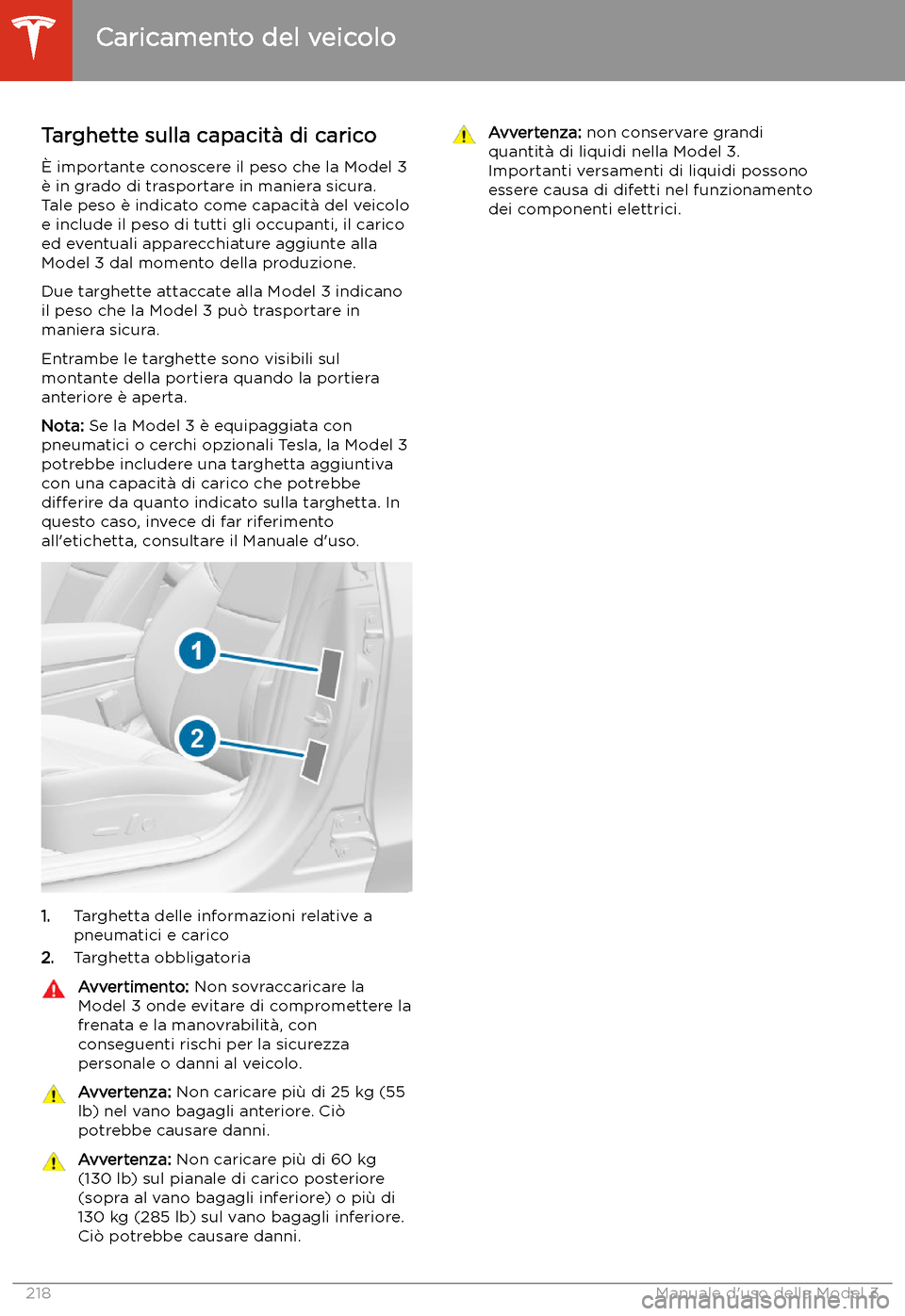 TESLA MODEL 3 2020  Manuale del proprietario (in Italian) Caricamento del veicolo
Targhette sulla capacit