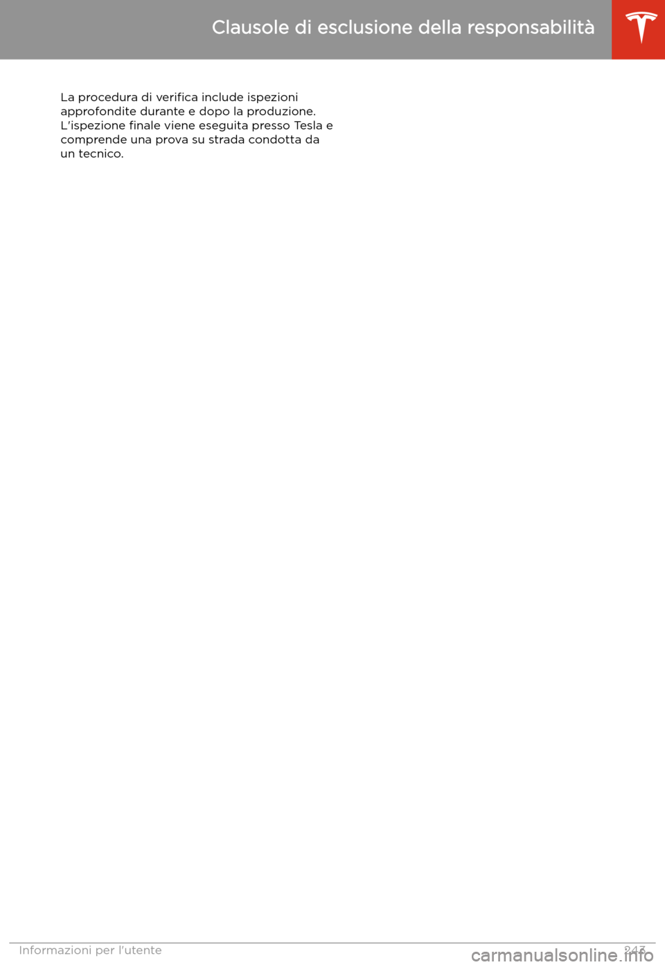 TESLA MODEL 3 2020  Manuale del proprietario (in Italian) La procedura di veri