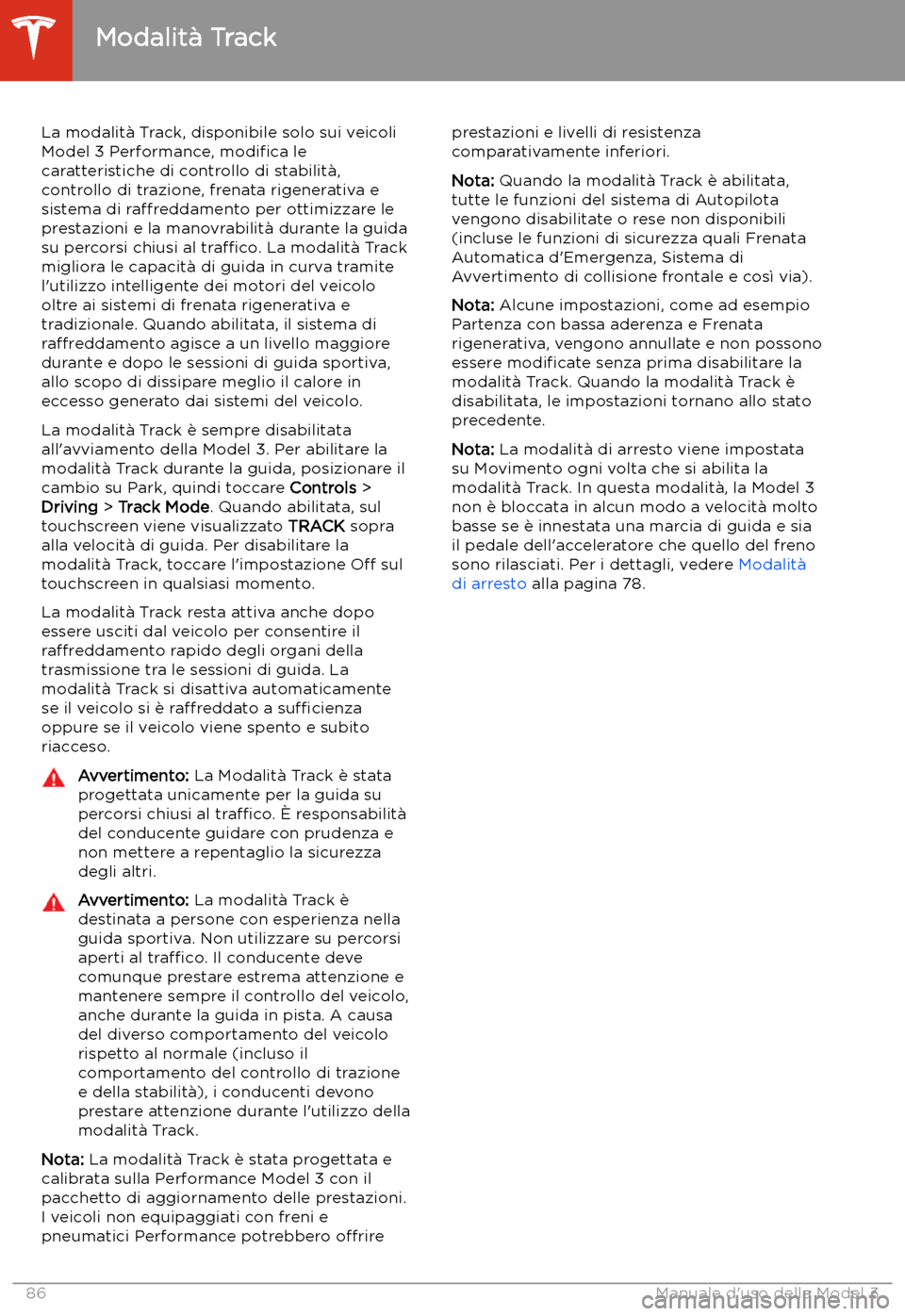 TESLA MODEL 3 2020  Manuale del proprietario (in Italian) Modalit