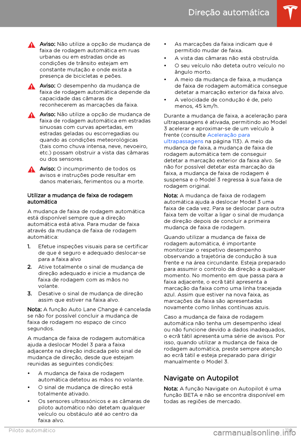 TESLA MODEL 3 2020  Manual do proprietário (in Portuguese) Aviso: N