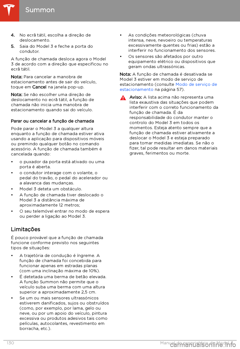 TESLA MODEL 3 2020  Manual do proprietário (in Portuguese) 4.No ecr