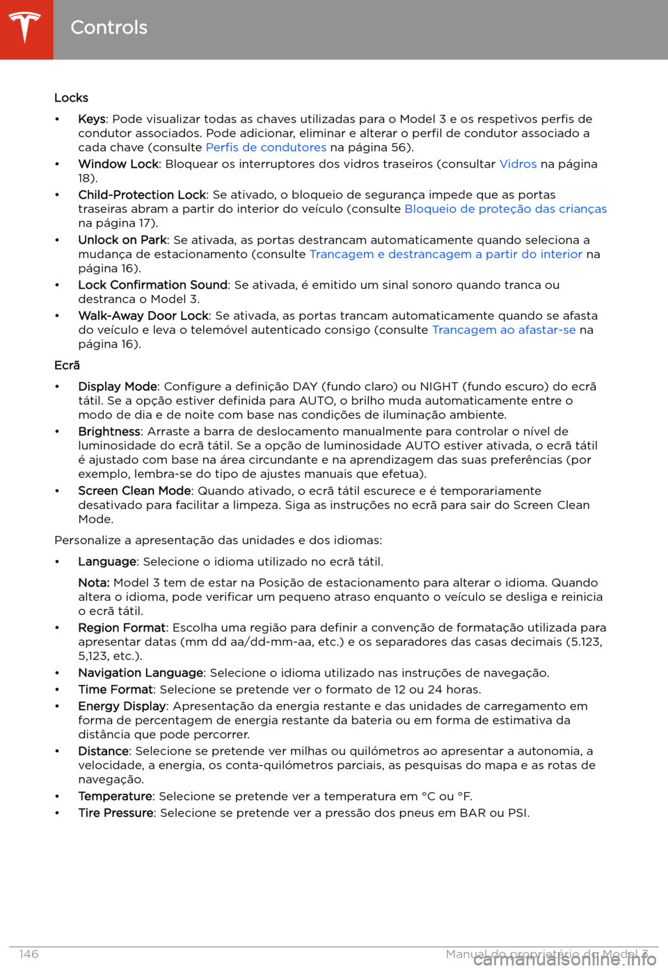 TESLA MODEL 3 2020  Manual do proprietário (in Portuguese) Locks
