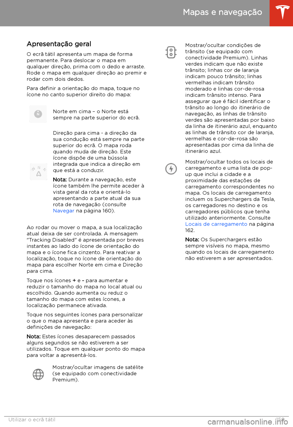 TESLA MODEL 3 2020  Manual do proprietário (in Portuguese) Mapas e navega