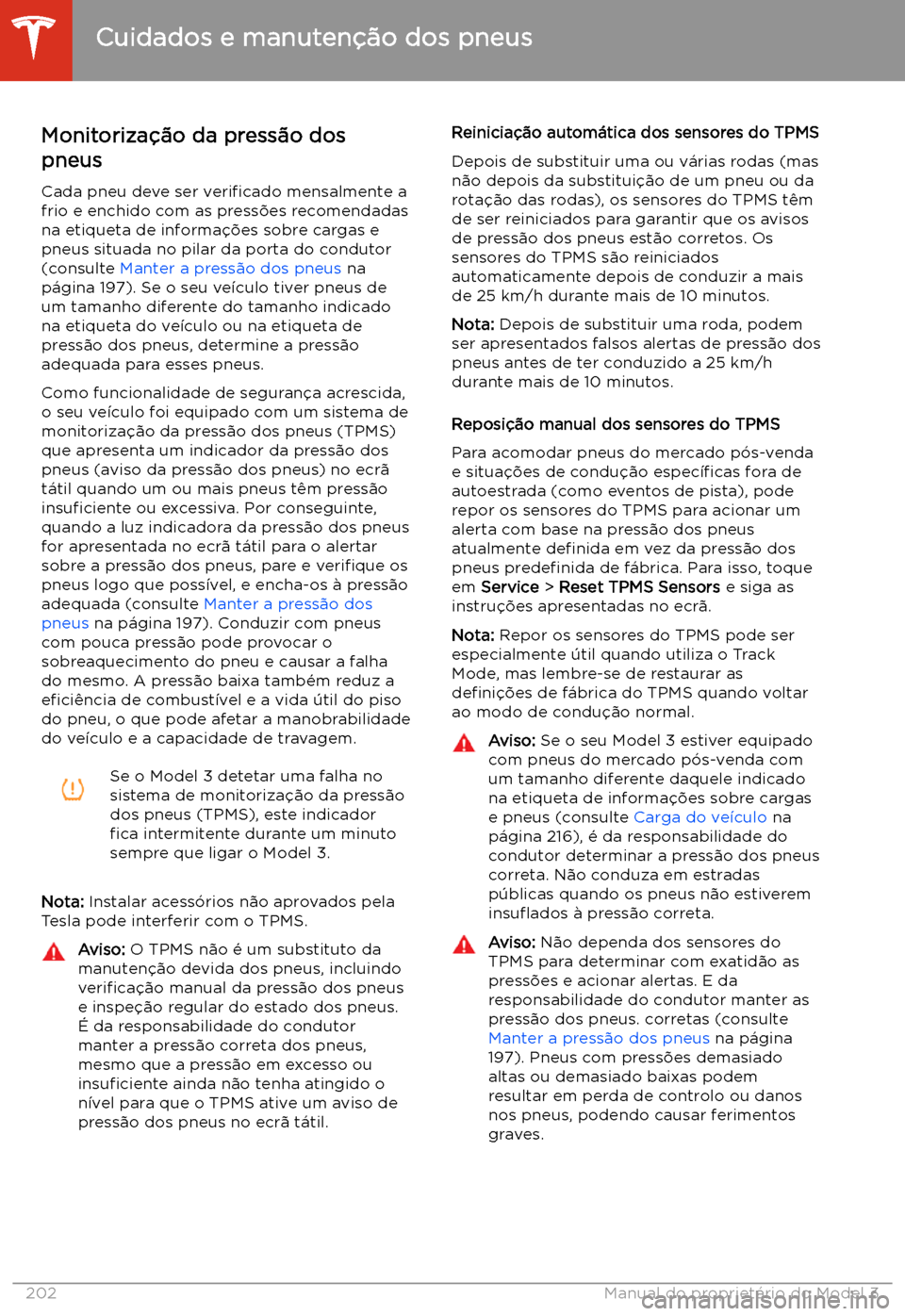 TESLA MODEL 3 2020  Manual do proprietário (in Portuguese) Monitoriza