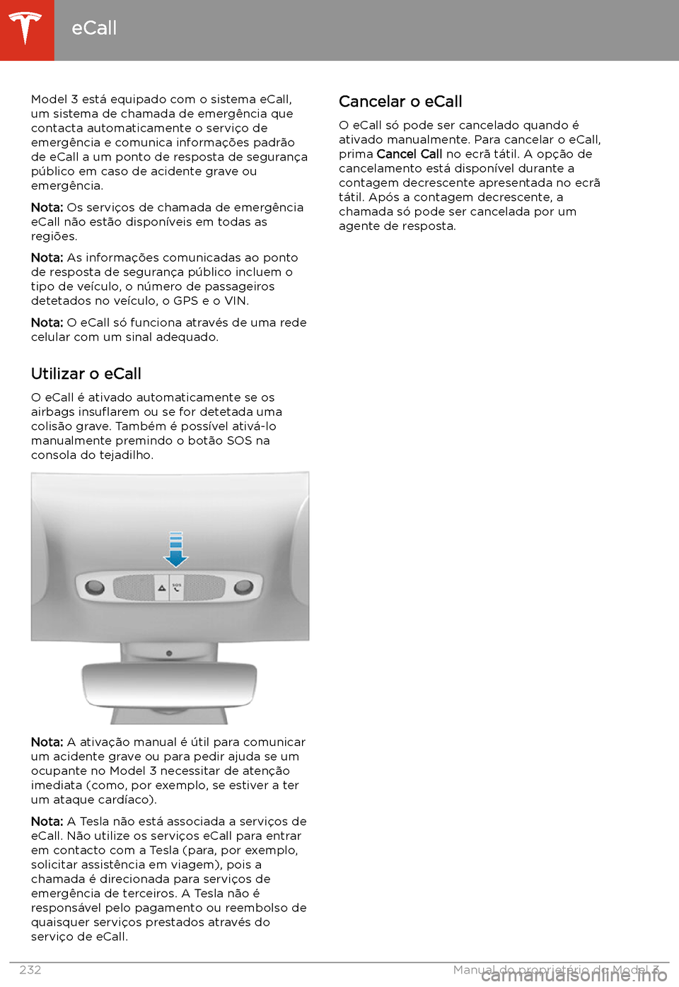 TESLA MODEL 3 2020  Manual do proprietário (in Portuguese) eCall
Model 3 est
