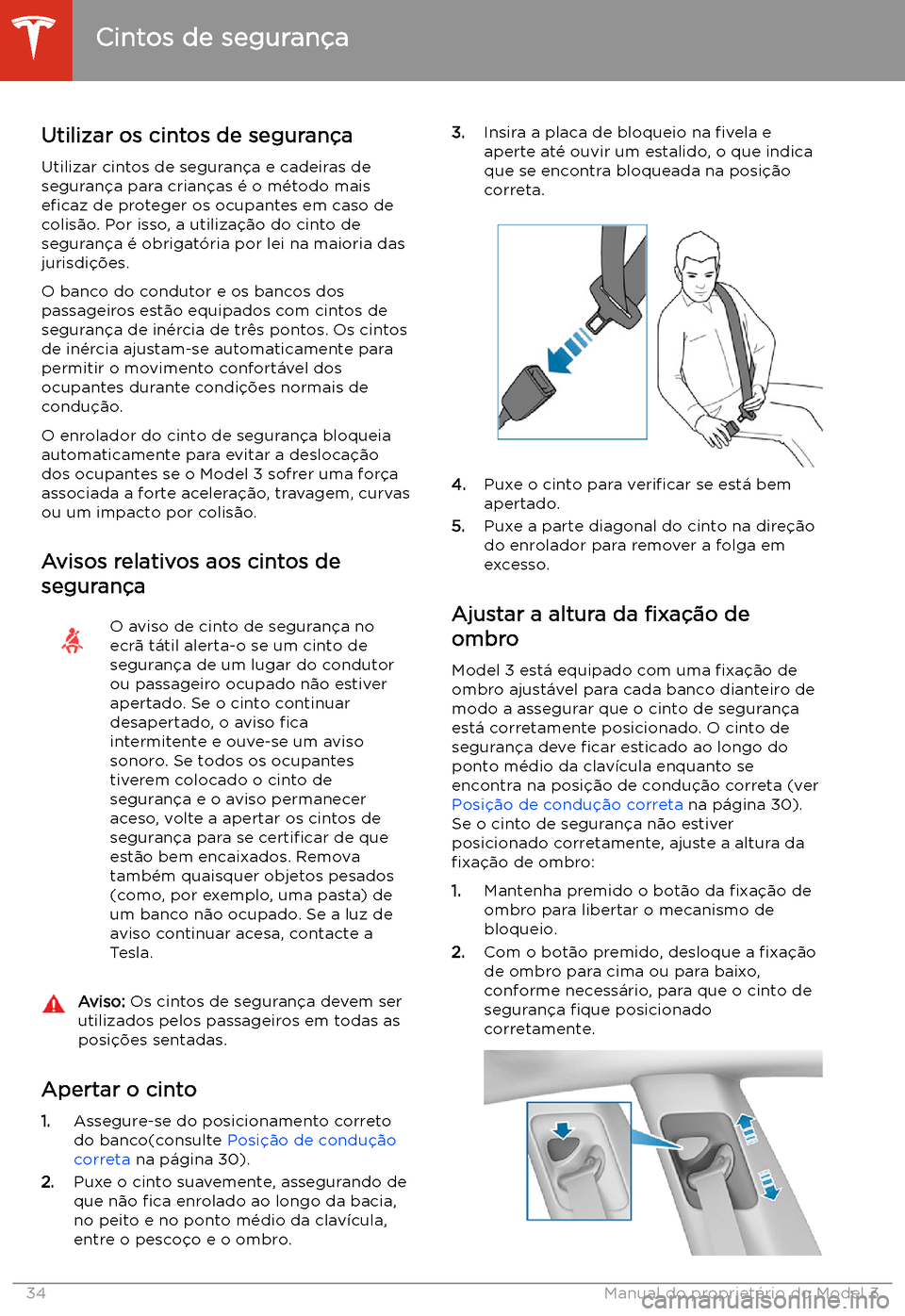 TESLA MODEL 3 2020  Manual do proprietário (in Portuguese) Cintos de seguran