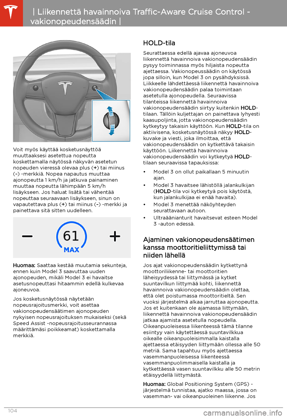 TESLA MODEL 3 2020  Omistajan käsikirja (in Finnish) Voit my
