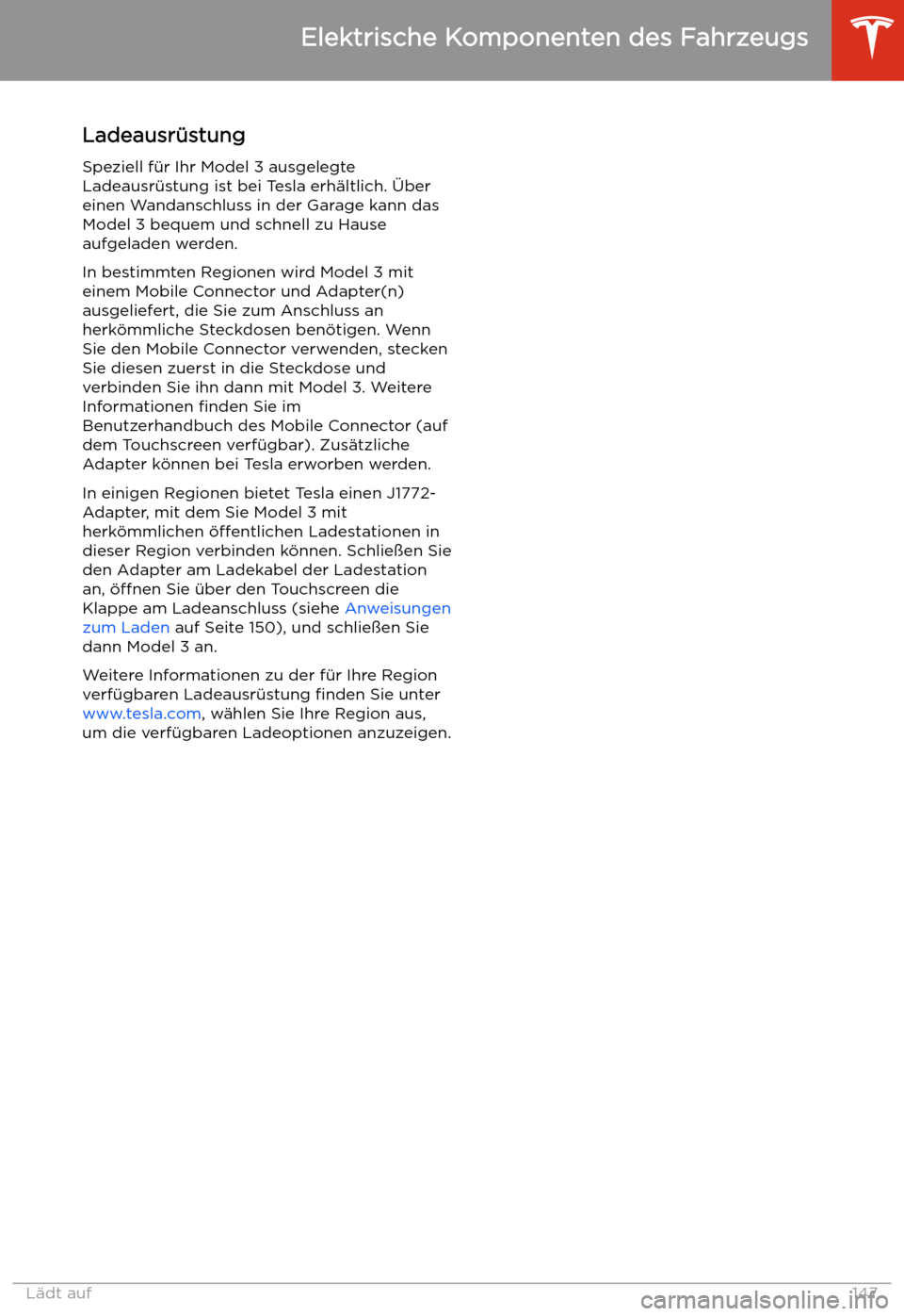 TESLA MODEL 3 2019  Betriebsanleitung (in German) Ladeausr