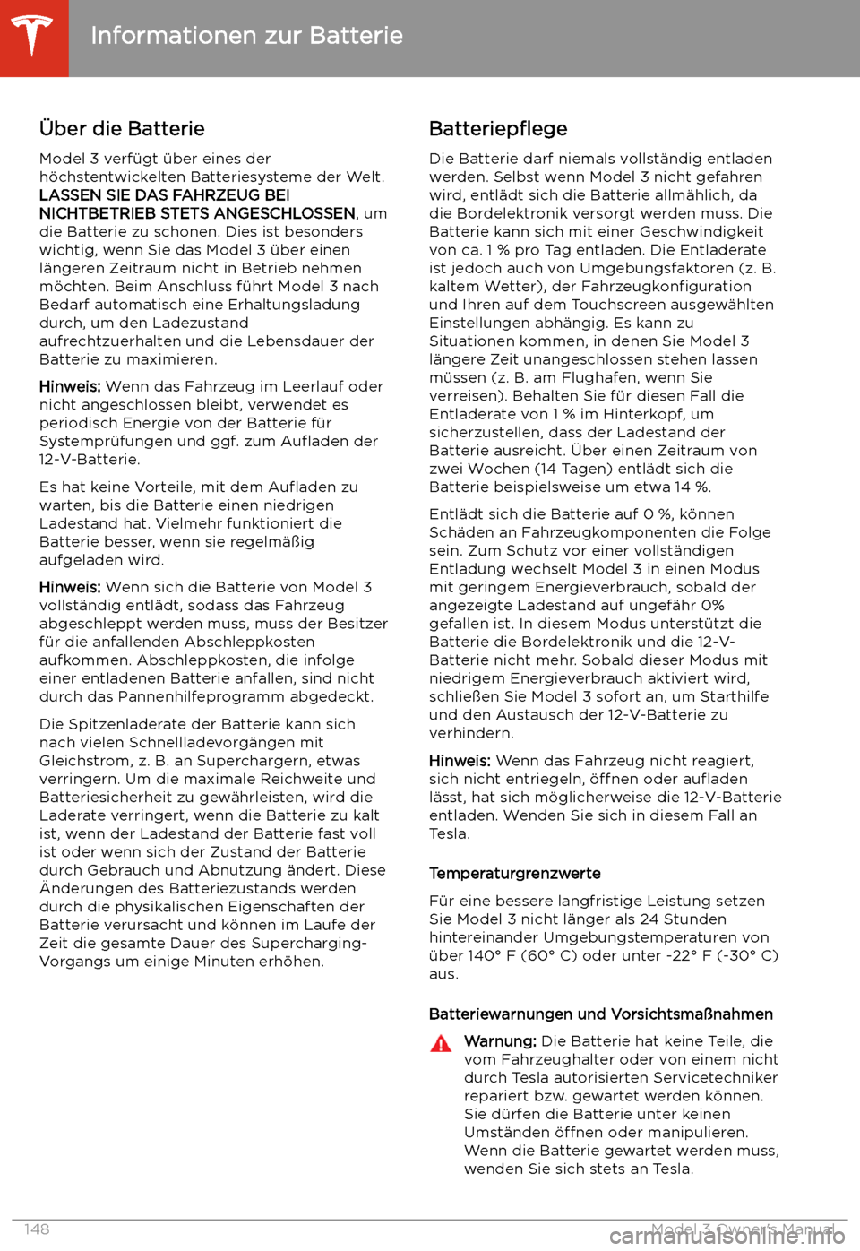 TESLA MODEL 3 2019  Betriebsanleitung (in German) Informationen zur Batterie
