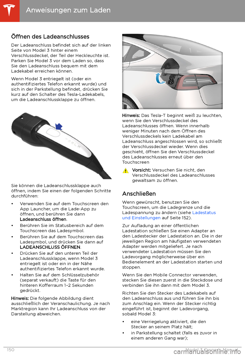TESLA MODEL 3 2019  Betriebsanleitung (in German) Anweisungen zum Laden
