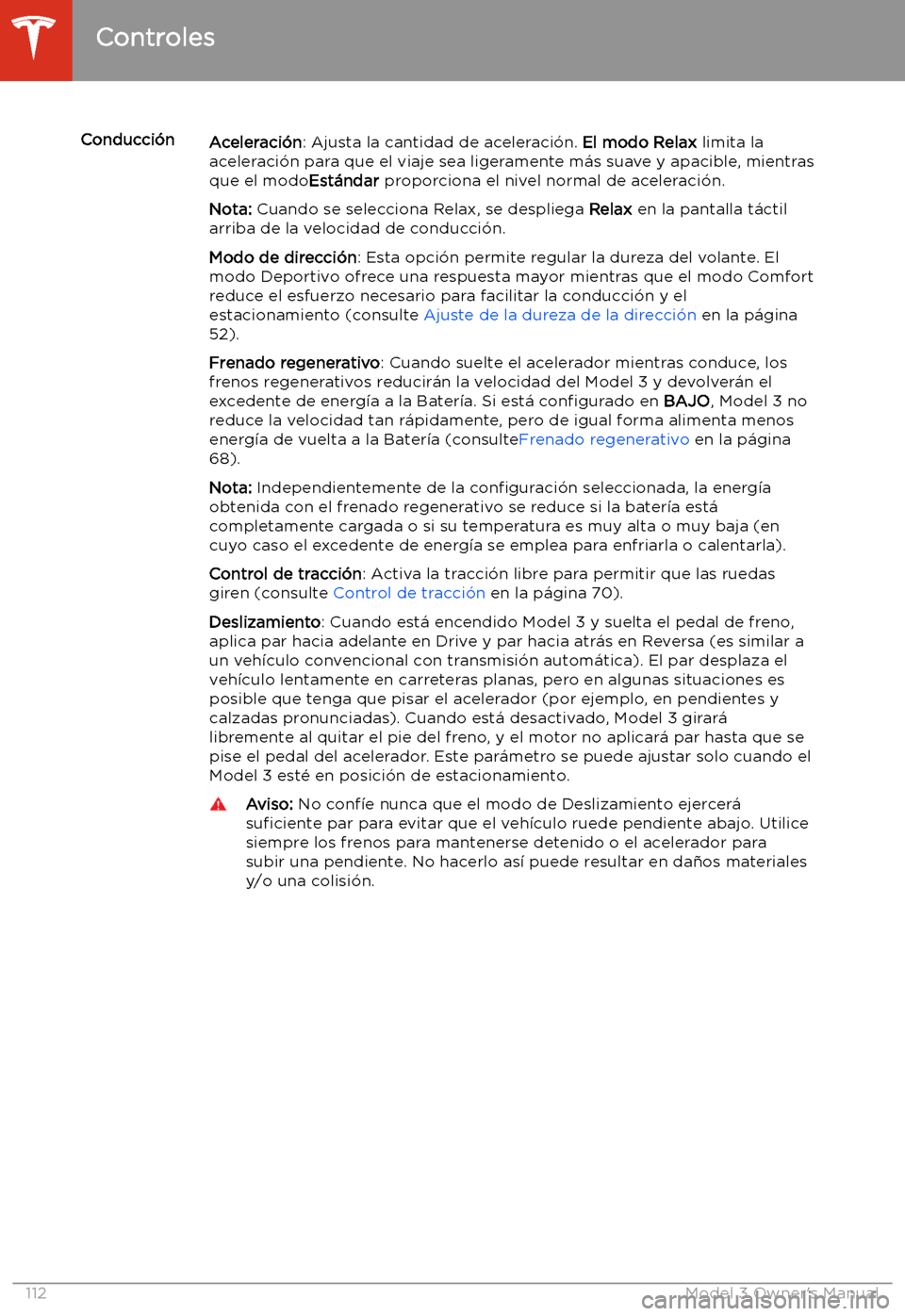 TESLA MODEL 3 2019  Manual del propietario (in Spanish)  Conducci