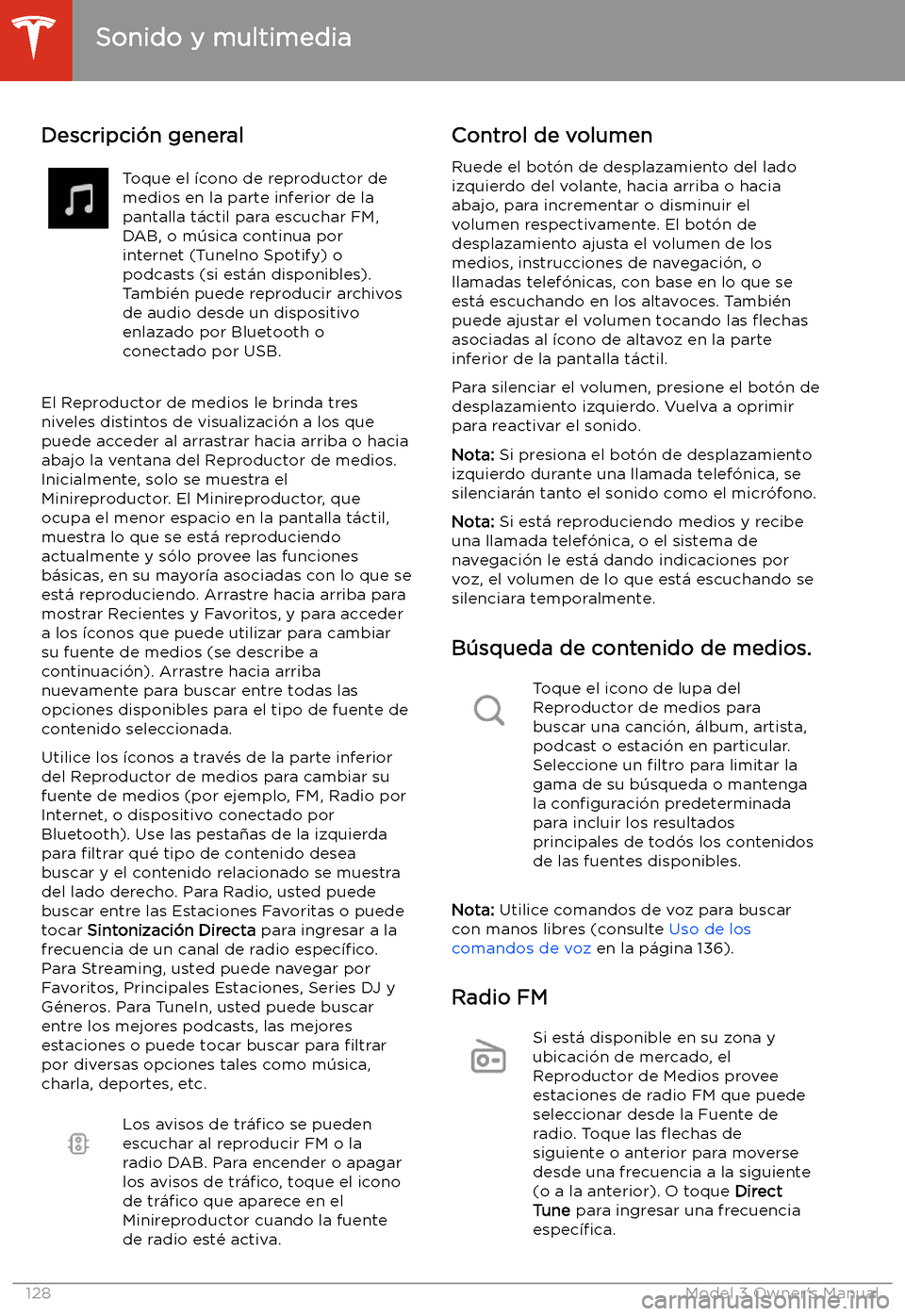 TESLA MODEL 3 2019  Manual del propietario (in Spanish)  Sonido y multimedia
Descripci