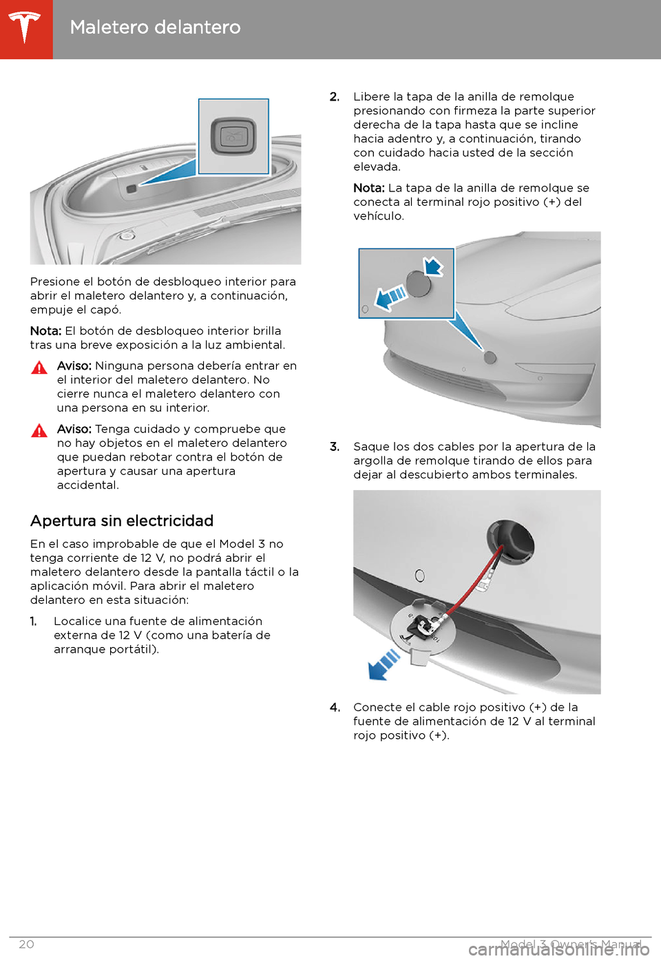 TESLA MODEL 3 2019  Manual del propietario (in Spanish)  Presione el bot