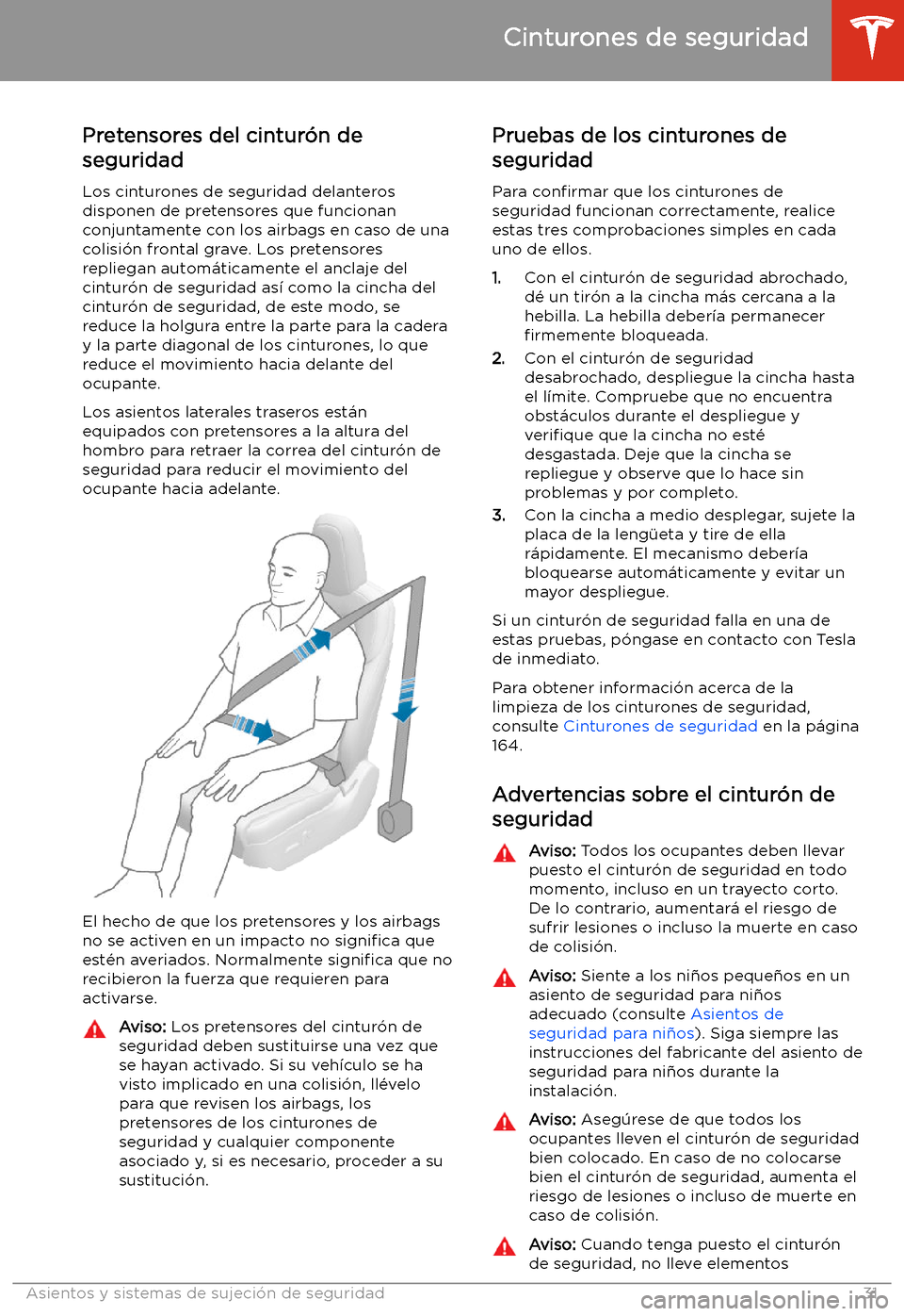 TESLA MODEL 3 2019  Manual del propietario (in Spanish)  Pretensores del cintur