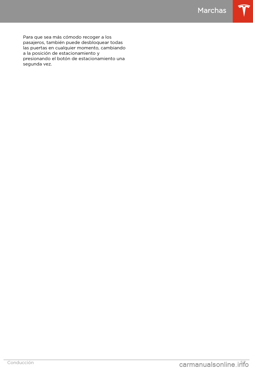TESLA MODEL 3 2019  Manual del propietario (in Spanish)  Para que sea m