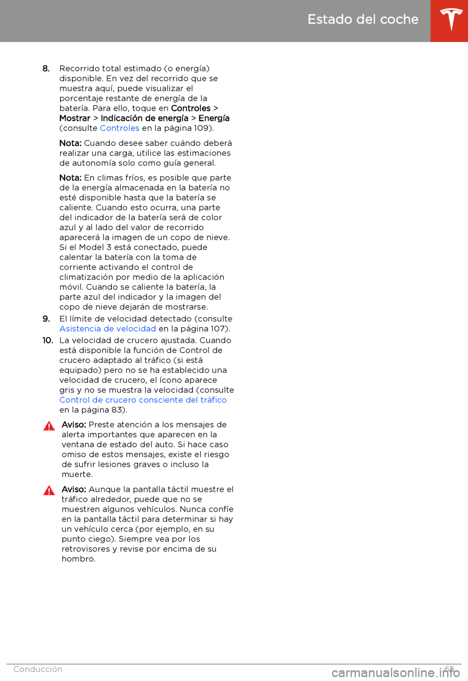 TESLA MODEL 3 2019  Manual del propietario (in Spanish)  8.Recorrido total estimado (o energ