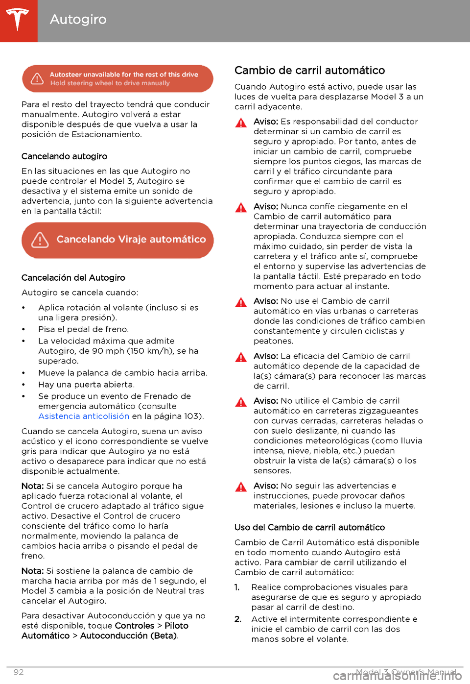 TESLA MODEL 3 2019  Manual del propietario (in Spanish)  Para el resto del trayecto tendr