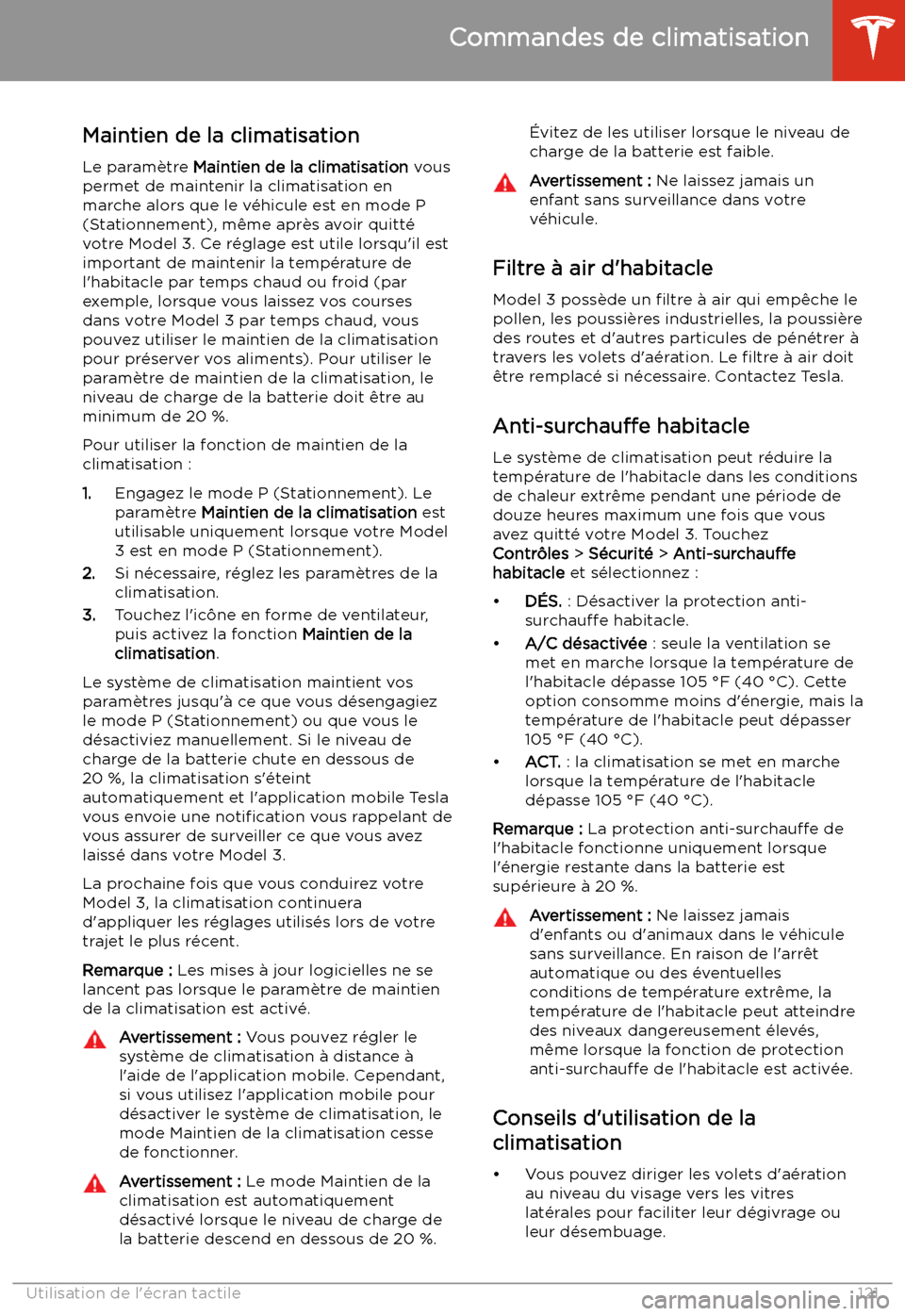 TESLA MODEL 3 2019  Manuel du propriétaire (in French) Maintien de la climatisation
Le param