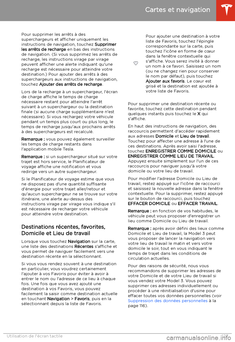 TESLA MODEL 3 2019  Manuel du propriétaire (in French) Pour supprimer les arr