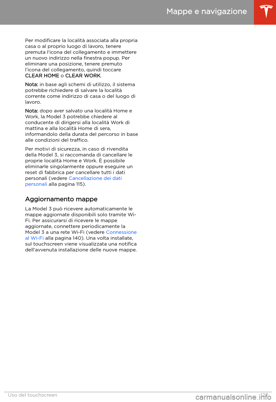 TESLA MODEL 3 2019  Manuale del proprietario (in Italian) Per modi
