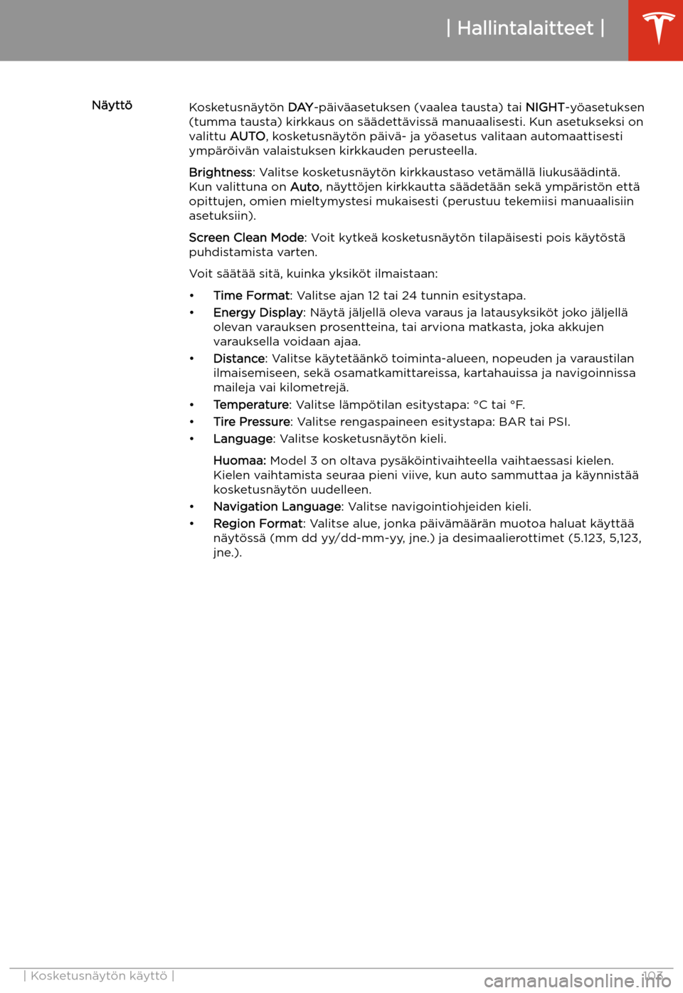 TESLA MODEL 3 2019  Omistajan käsikirja (in Finnish)  N