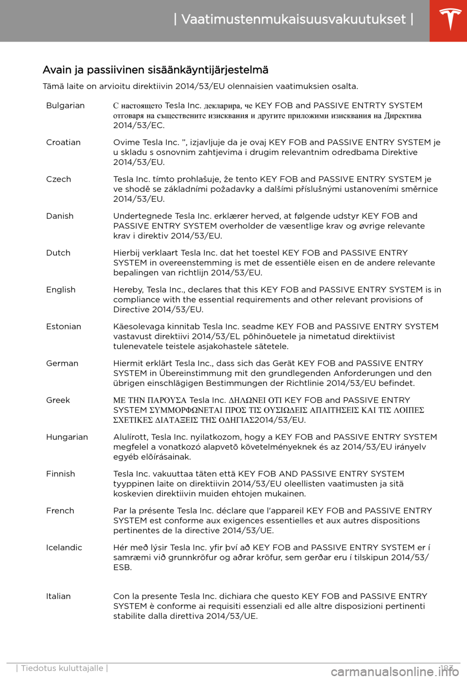 TESLA MODEL 3 2019  Omistajan käsikirja (in Finnish)  Avain ja passiivinen sis