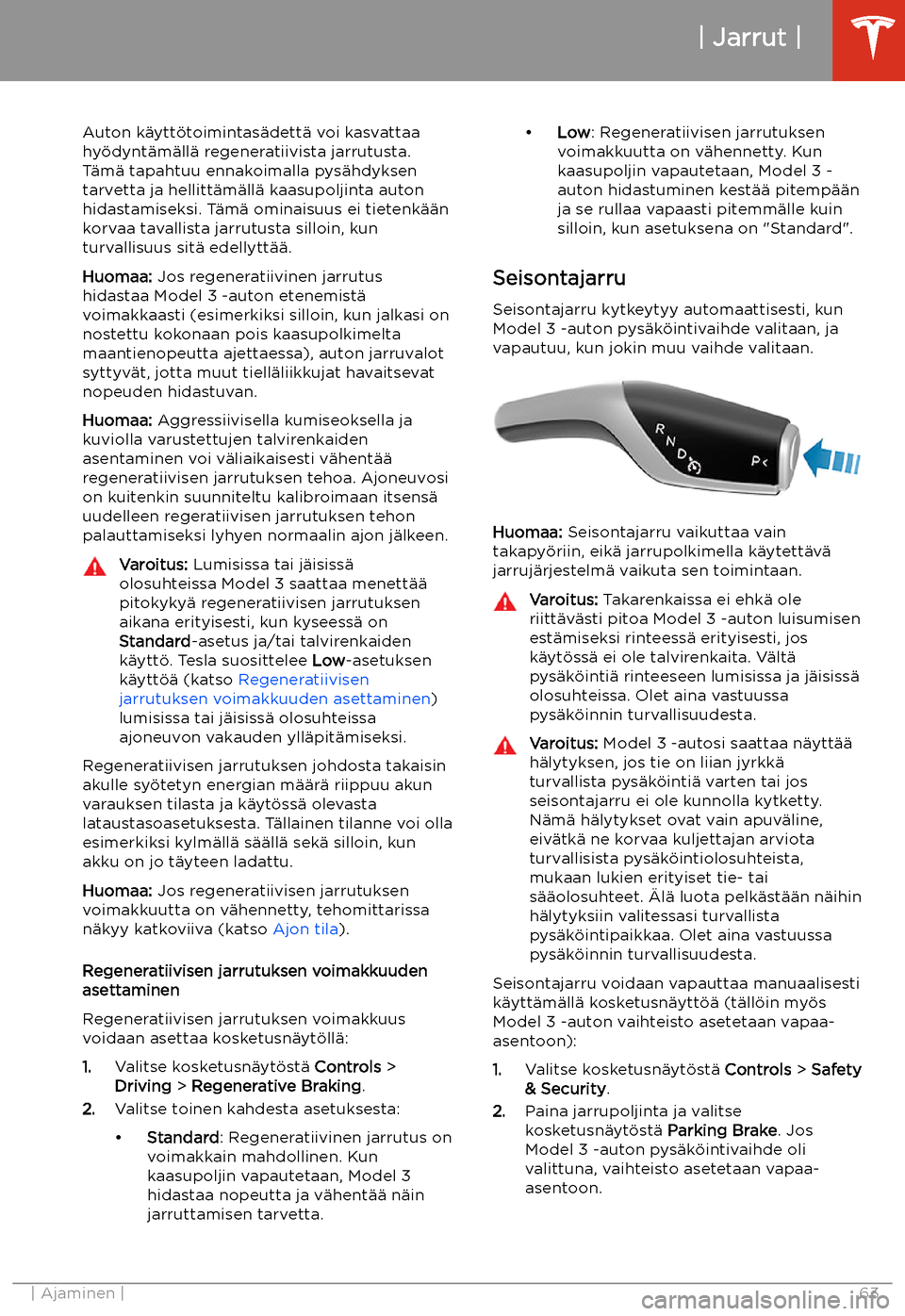TESLA MODEL 3 2019  Omistajan käsikirja (in Finnish)  Auton k