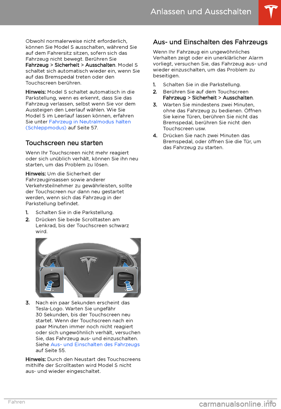 TESLA MODEL S 2020  Betriebsanleitung (in German) Obwohl normalerweise nicht erforderlich,
k