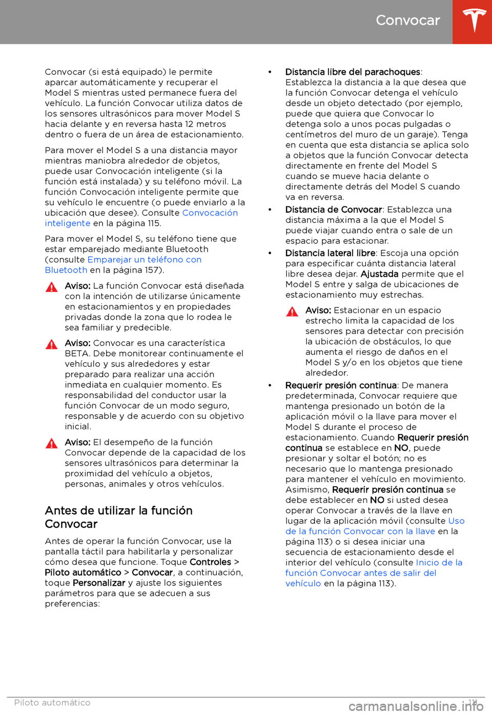 TESLA MODEL S 2020  Manual del propietario (in Spanish)  Convocar
Convocar (si est
