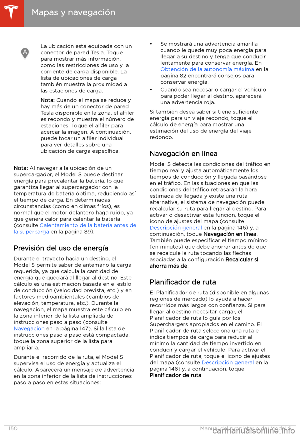 TESLA MODEL S 2020  Manual del propietario (in Spanish)  La ubicaci