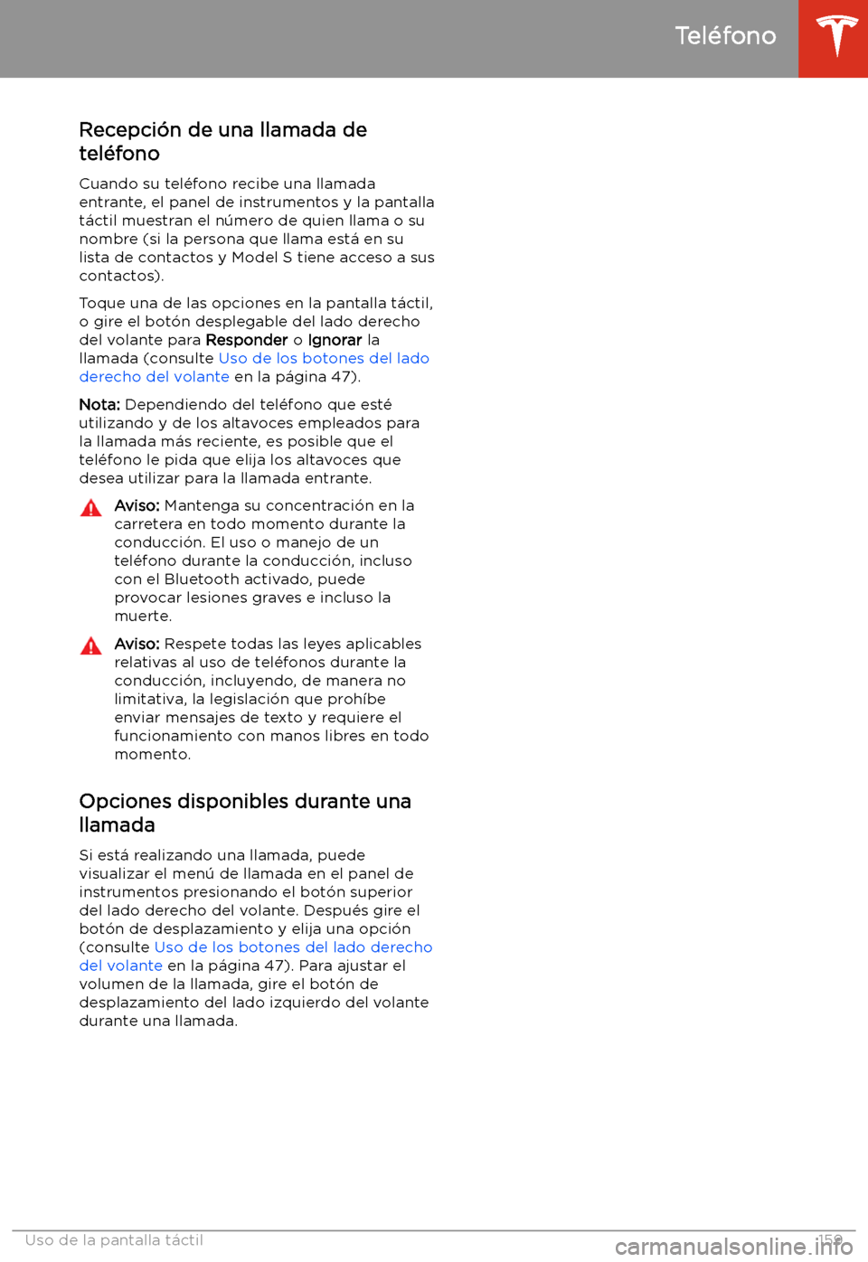 TESLA MODEL S 2020  Manual del propietario (in Spanish)  Recepci