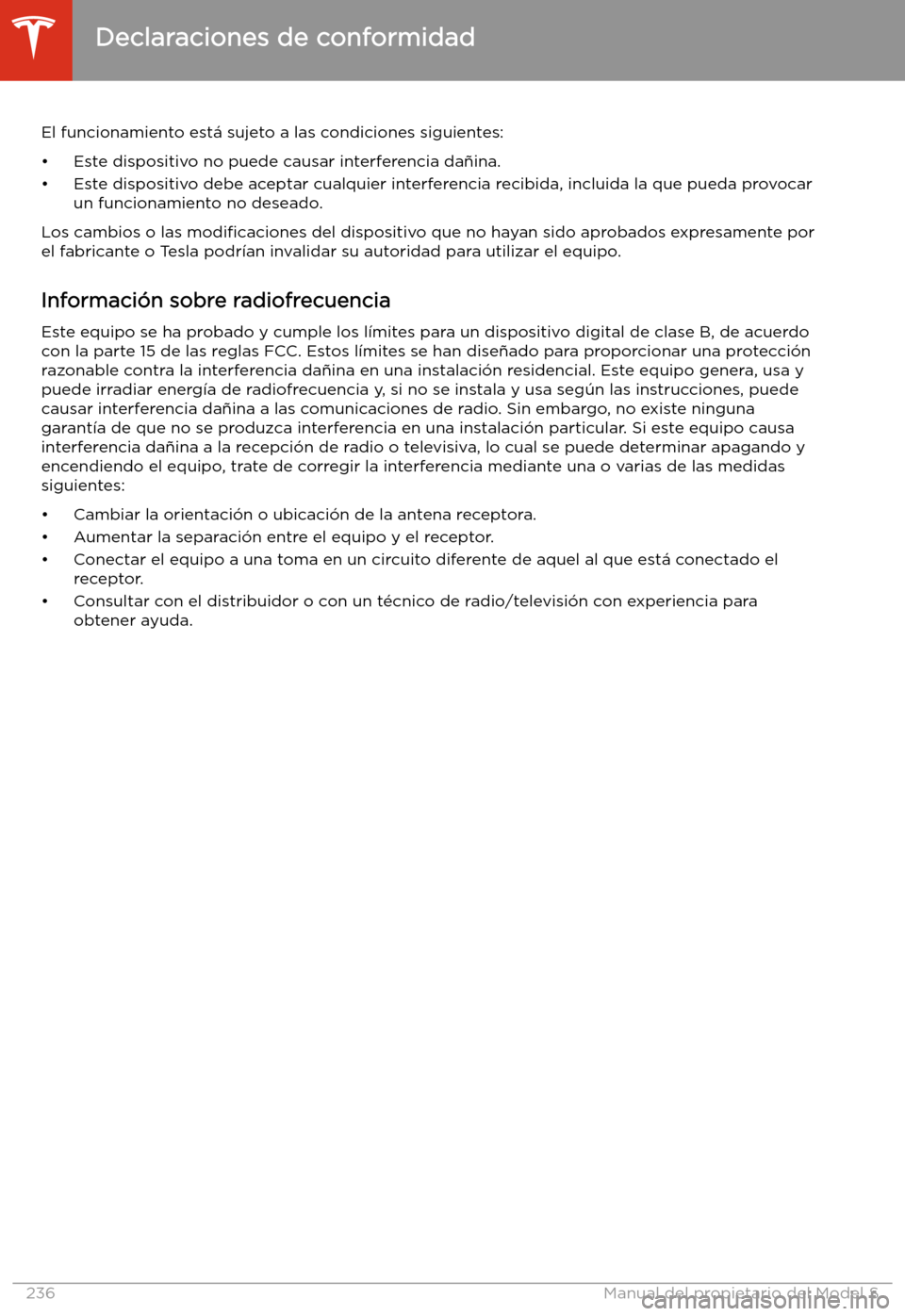 TESLA MODEL S 2020  Manual del propietario (in Spanish)  El funcionamiento est