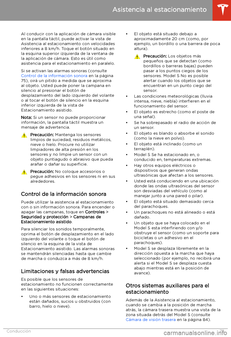 TESLA MODEL S 2020  Manual del propietario (in Spanish)  Al conducir con la aplicaci