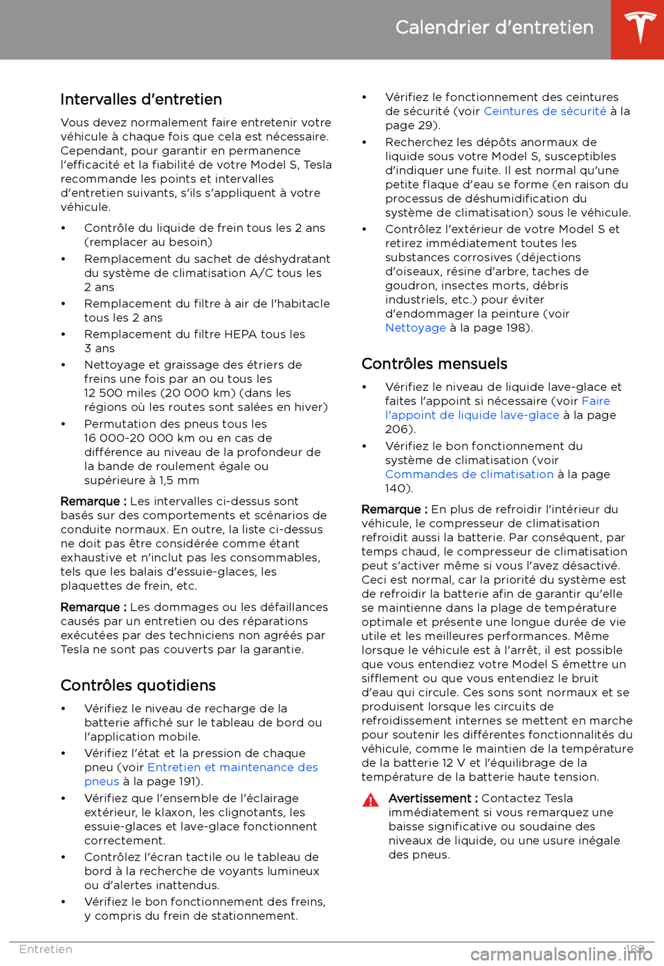 TESLA MODEL S 2020  Manuel du propriétaire (in French) Entretien
Calendrier d