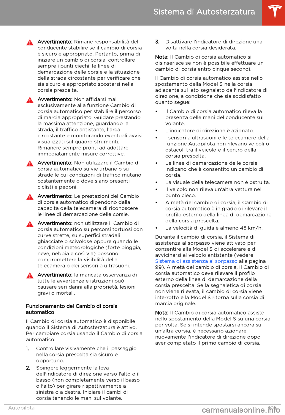 TESLA MODEL S 2020  Manuale del proprietario (in Italian)  Avvertimento: Rimane responsabilit