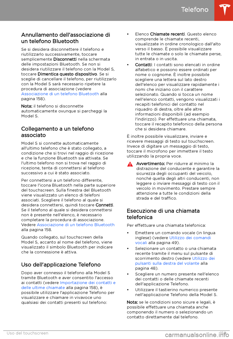 TESLA MODEL S 2020  Manuale del proprietario (in Italian)  Annullamento dell