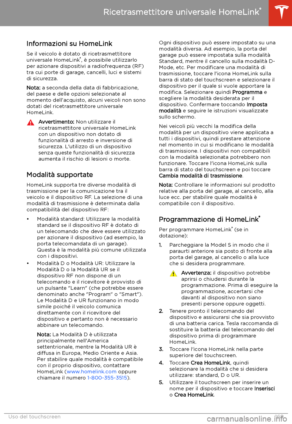 TESLA MODEL S 2020  Manuale del proprietario (in Italian)  Ricetrasmettitore universale HomeLink
